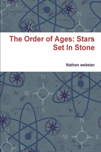 Order of Ages: Stars Set In Stone