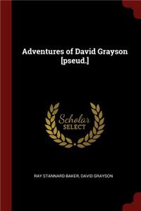 Adventures of David Grayson [pseud.]