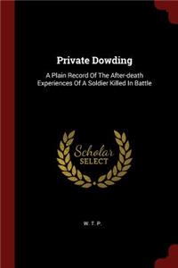 Private Dowding