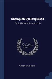 Champion Spelling Book