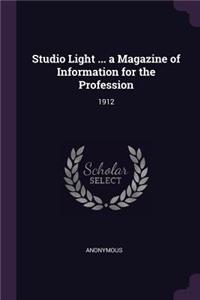 Studio Light ... a Magazine of Information for the Profession