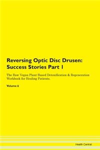 Reversing Optic Disc Drusen