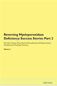 Reversing Myeloperoxidase Deficiency
