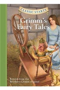 Classic Starts (R): Grimm's Fairy Tales