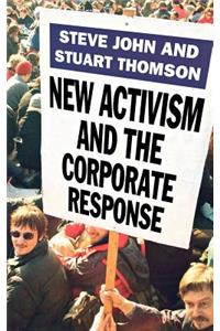 New Activism and the Corporate Response