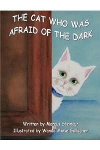 The Cat Who Was Afraid of the Dark