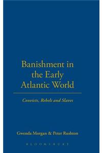 Banishment in the Early Atlantic World