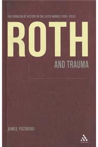 Roth and Trauma