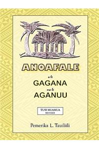 Anoafale o le Gagana ma le Aganuu