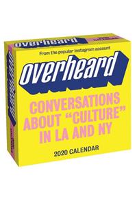Overheard 2020 Day-to-Day Calendar