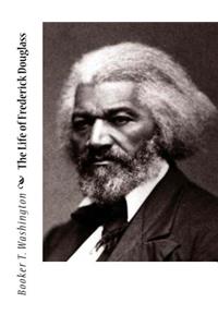 Life of Frederick Douglass