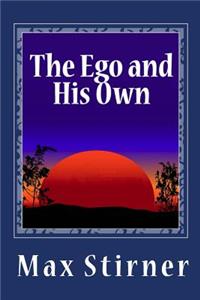 Ego and His Own