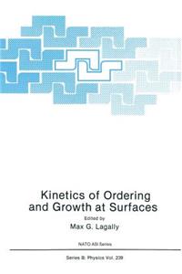 Kinetics of Ordering and Growth at Surfaces
