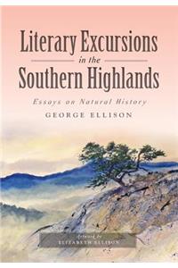 Literary Excursions in the Southern Highlands