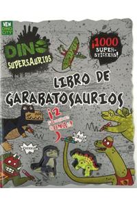 Dino Supersaurios Libro de Garabatosarios