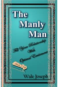 The Manly Man