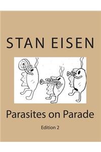 Parasites on Parade