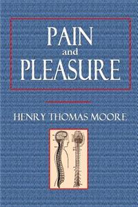 Pain and Pleasure