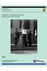 Congestion Management Systems