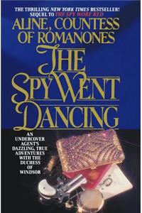 Spy Went Dancing