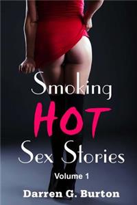 Smoking Hot Sex Stories