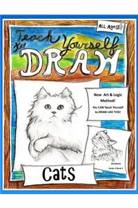 Teach Yourself to Draw - Cats