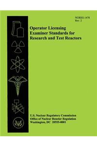 Operator Licensing Examiner Standards for Research and Test Reactors