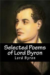 Selected Poems of Lord Byron
