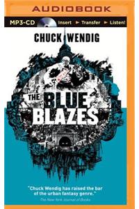 The Blue Blazes