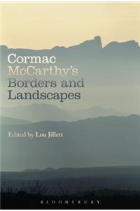 Cormac McCarthy’s Borders and Landscapes