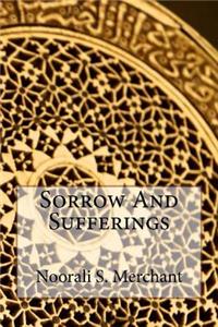 Sorrow And Sufferings