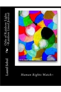 Orbs of Rainbow Lights Rainbow Lined Journal