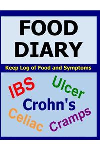 Food Diary: For Ibs, Crohn's, Celiac and Other Digestive Disorders