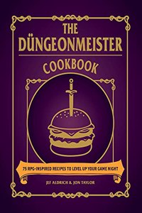 The Düngeonmeister Cookbook
