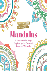 Pretty Simple Coloring: Mandalas