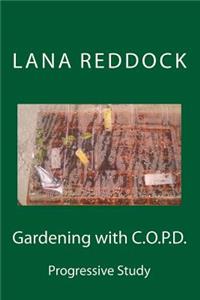 Gardening with C.O.P.D.