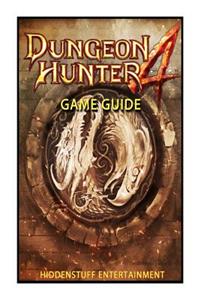 Dungeon Hunter 4 Game Guide