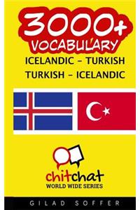 3000+ Icelandic - Turkish Turkish - Icelandic Vocabulary