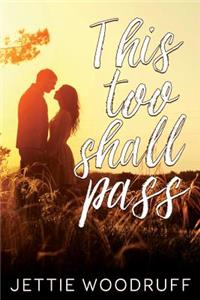 This too shall pass