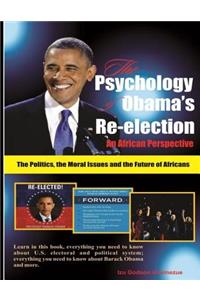 Psychology of Obama's Re-election
