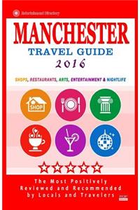 Manchester Travel Guide 2016