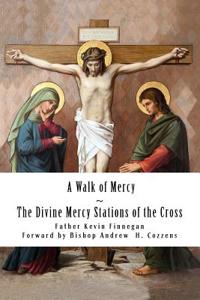 A Walk of Mercy