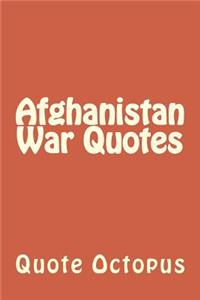 Afghanistan War Quotes