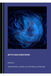 Myth and Emotions