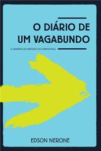 O Diário de um Vagabundo