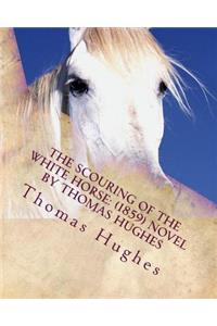 scouring of the White Horse