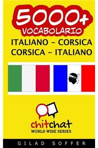 5000+ Italiano - Corsica Corsica - Italiano Vocabolario