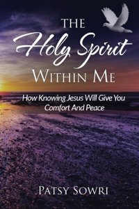 Holy Spirit Within Me