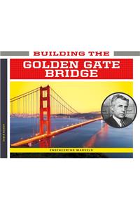Building the Golden Gate Bridge