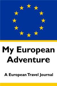 My European Adventure